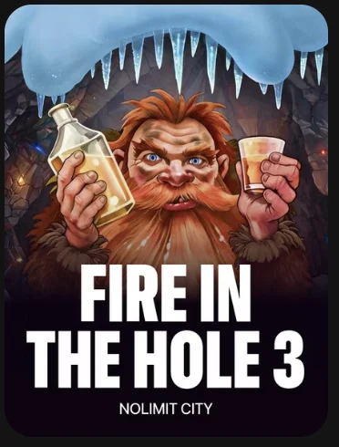 Fire in the Hole 3 slot at Casino Charles